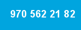 970 562 21 82